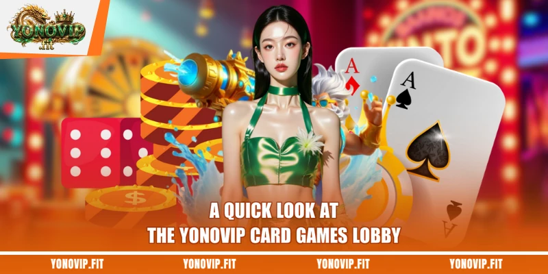 A quick look at the Yonovip card games lobby