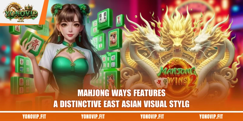 Mahjong Ways features a distinctive East Asian visual styling