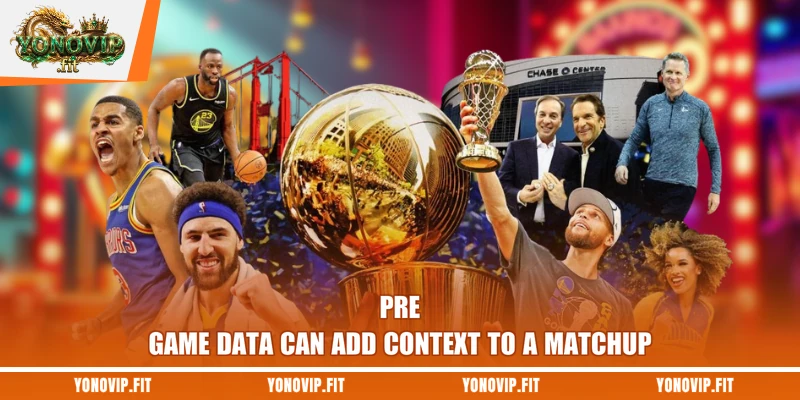 Pre-game data can add context to a matchup